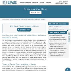 Dental Insurance Illinois : Best Dental Insurance Plans IL