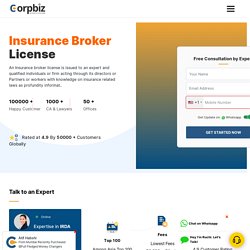 Insurance Broker License in India - Renewal, Fee - Corpbiz