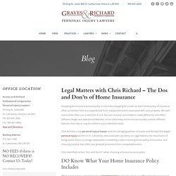 Dos and Don’ts of Home Insurance - Legal Matters with Chris Richard