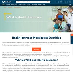 What is Health Insurance? – Health Insurance Meaning & Benefits
