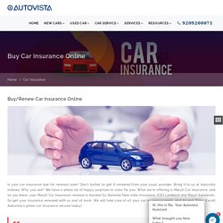 Car Insurance: Buy/Renew Your Car Insurance Online - Autovista