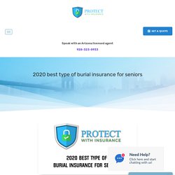 2020 best type of burial insurance for seniors - Protect With Insurance