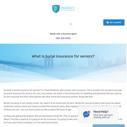 What is burial insurance for seniors? - Protect With Insurance