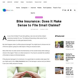 Bike insurance: Does it Make Sense to File Small Claims? - Wide Info