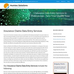Insurance Claims Data Entry Services