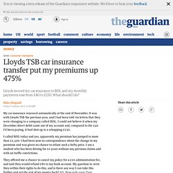 Lloyds TSB car insurance transfer put my premiums up 475%