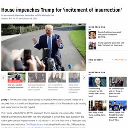 House impeaches Trump for 'incitement of insurrection'