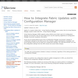 How to Integrate Fabric Updates with Configuration Manager