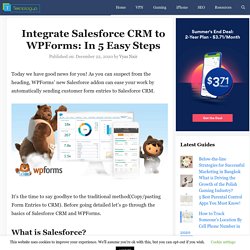 Integrate Salesforce CRM to WPForms: In 5 Easy Steps