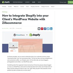 How to Integrate Shopify into your Client's WordPress Website with Zil