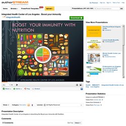 Integrated Health Center of Los Angeles : Boost Your Immunity