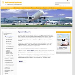 Integrated solutions for managing cost-effective and safe flight operations