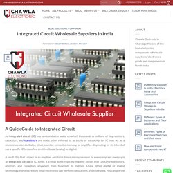 Integrated Circuit Wholesale Suppliers in India