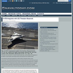 X-47B Integrates with USS Theodore Roosevelt