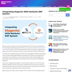 Integrating Magento With NetSuite ERP System