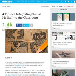 4 Tips for Integrating Social Media Into the Classroom