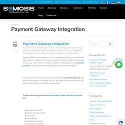 Payment Gateway Integration Archives - SEMIOSIS SOFTWARE PRIVATE LIMITED