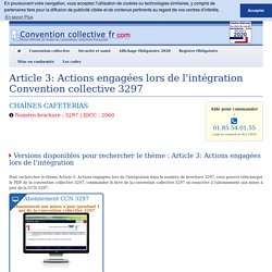 Article 3: Actions engagées lors de l'intégration - Convention collec