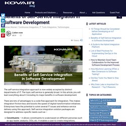 Benefits of Self-Service Integration in Software Development - Kovair Blog