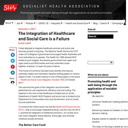 The Integration of Healthcare and Social Care is a Failure