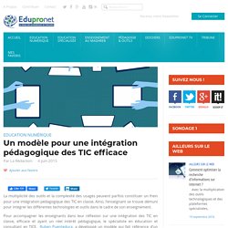 Un modèle pour une intégration pédagogique des TIC efficace