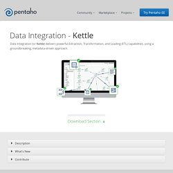 Pentaho Commercial Open Source Business Intelligence: Kettle Project