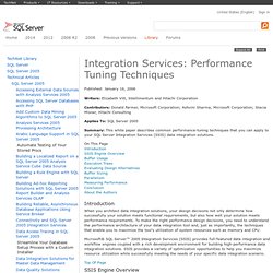 Integration Services: Performance Tuning Techniques
