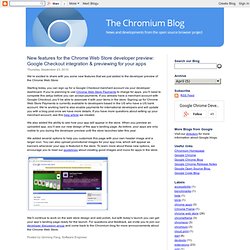 New features for the Chrome Web Store developer preview: Google Checkout integration & previewing for your apps