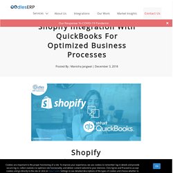 Shopify Integration With QuickBooks For Better Business Processes