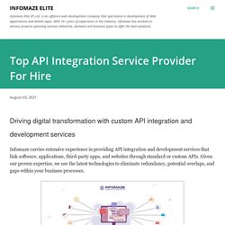 Top API Integration Service Provider For Hire