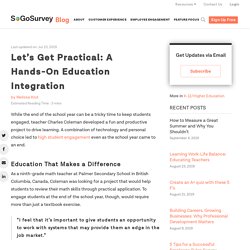 Let's Get Practical: A Hands-On Education Integration - SoGoSurvey Blog