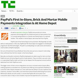 PayPal’s First In-Store, Brick And Mortar Retail Payments Integration Is At Home Depot