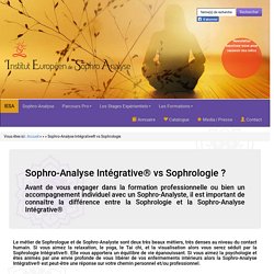 Sophro-Analyse Intégrative® vs Sophrologie ?