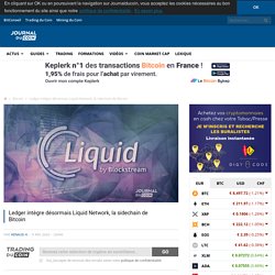 Ledger intègre désormais Liquid Network, la sidechain de Bitcoin