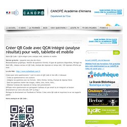 Créer QR Code avec QCM intégré (analyse résultat) pour web, tablette et mobile