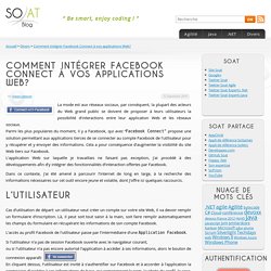 Comment intégrer Facebook Connect à vos applications Web? « So@t blog