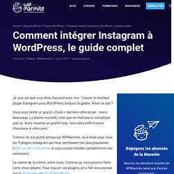 Comment intégrer Instagram à WordPress, le guide complet