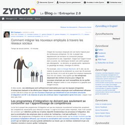Intégrer les nouveaux employés à travers les réseaux sociaux Zyncro Blog France
