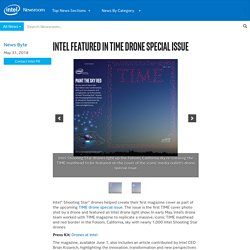 Intel Featured in TIME Drone Special Issue