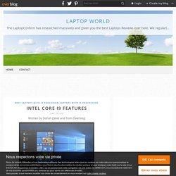 Intel Core i9 Features - Laptop World