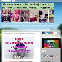 Curso Inteligencia emocional y autoestima para educadores-as