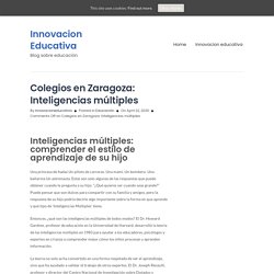 Colegios en Zaragoza: Inteligencias múltiples - Innovacion Educativa