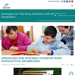 Strategies for Teaching Students with Intellectual Disabilities - Therapy Travelers