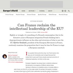 Can France reclaim the intellectual leadership of the EU?
