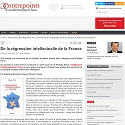 De la régression intellectuelle de la France