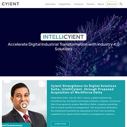 Cyient Strengthens its Digital Solutions Suite, IntelliCyient, through Proposed Acquisition of WorkForce Delta