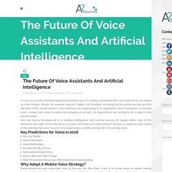 The Future Of Voice Assistants And Artificial Intelligence