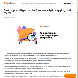 Best app intelligence platforms (analytics, spying and more) - Adsbalance
