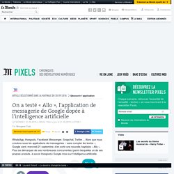 On a testé « Allo », l’application de messagerie de Google dopée à l’intelligence artificielle