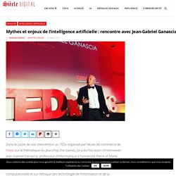 Mythes et enjeux de l'intelligence artificielle : rencontre avec Jean-Gabriel Ganascia.